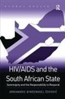 Annamarie Bindenagel ¿Ehovi?, Annamarie Bindenagel Sehovi?, Annamarie Bindenagel Šehovi?, Annamarie Bindenagel Sehovic, Annamarie Bindenagel Šehović - Hiv/aids and the South African State