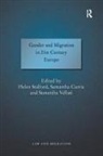 Samantha Currie, Helen Stalford - Gender and Migration in 21st Century Europe