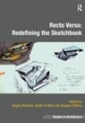 Angela El-Bizri Bartram, Angela Bartram, Nader El-Bizri, Douglas Gittens - Recto Verso: Redefining the Sketchbook