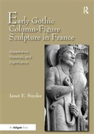 Janet E. Snyder, JanetE. Snyder, Snyder Janet E. - Early Gothic Column-Figure Sculpture in France