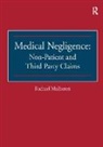Rachael Mulheron, Mulheron Rachael - Medical Negligence: Non-Patient and Third Party Claims