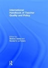Motoko Letendre Akiba, Motoko Akiba, Akiba Motoko, Gerald K. Letendre, LeTendre Gerald K. - International Handbook of Teacher Quality and Policy