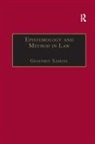 Geoffrey Samuel - Epistemology and Method in Law