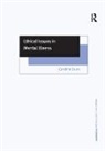Caroline Dunn, Dunn Caroline - Ethical Issues in Mental Illness