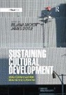 Biljana Doyle Mickov, James Doyle, Biljana Mickov, Mickov Biljana - Sustaining Cultural Development