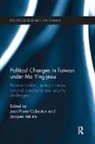 Jean-Pierre Delisle Cabestan, Jean-Pierre Cabestan, Cabestan Jean-Pierre, Jacques deLisle - Political Changes in Taiwan Under Ma Ying-Jeou