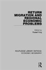 Russell King, Russell King, King Russell - Return Migration and Regional Economic Problems