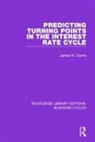 James W. Coons - Predicting Turning Points in the Interest Rate Cycle Rle: Business