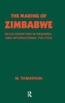 M. Tamarkin - Making of Zimbabwe