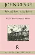 John Clare, Merryn Williams, Raymond Williams, Williams Merryn, Williams Raymond - John Clare Selected Poetry and Prose