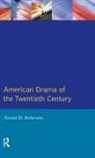 Gerald M Berkowitz, Gerald M. Berkowitz - American Drama of the Twentieth Century