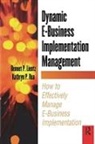Bennet Lientz, Bennet Rea Lientz, Lientz Bennet, Kathryn Rea, Rea Kathryn - Dynamic E-Business Implementation Management