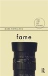 Mark Rowlands - Fame