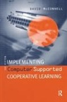 David McConnell - Implementing Computing Supported Cooperative Learning
