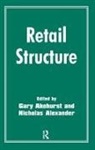 Gary Alexander Akehurst, Gary Akehurst, Nicholas Alexander - Retail Structure