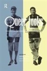 Martha Gever, Martha Parmar Gever, John Greyson, Pratibha Parmar - Queer Looks