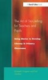 Paul Garder, Garder Paul, Elizabeth Grugeon, Elizabeth Garder Grugeon, Grugeon Elizabeth - Art of Storytelling for Teachers and Pupils