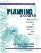 Ian Forsyth, Ian Jolliffe Forsyth, Forsyth Ian, Alan Jolliffe, Jolliffe Alan, David Stevens - Planning a Course
