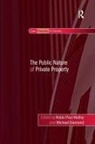 Michael Diamond, Robin Paul Malloy - Public Nature of Private Property