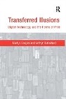 Marilyn Deegan, Marilyn Sutherland Deegan, Kathryn Sutherland, Sutherland Kathryn - Transferred Illusions