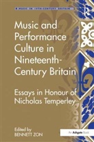 Bennett (University of Durham Zon, Bennett Zon - Music and Performance Culture in Nineteenth-Century Britain