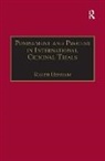 Ralph Henham - Punishment and Process in International Criminal Trials