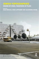 Julia Brauch, Julia Lipphardt Brauch, Brauch Julia, Anna Lipphardt, Lipphardt Anna - Jewish Topographies