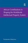 Tshimanga Kongolo, Kongolo Tshimanga - African Contributions in Shaping the Worldwide Intellectual Property