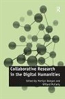 Willard Deegan Mccarty, Marilyn Deegan, Willard Mccarty - Collaborative Research in the Digital Humanities