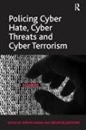 Brian Blakemore, Imran Awan - Policing Cyber Hate, Cyber Threats and Cyber Terrorism