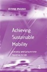 Erling Holden, Holden Erling - Achieving Sustainable Mobility
