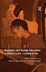 Rebecca Reynolds, Reynolds Rebecca, Beth Cook, Cook Beth - Museums and Design Education