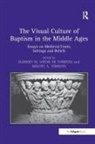 Harriet M. Sonne Torrens De Torrens, Harriet M Sonne de Torrens, Harriet M. Sonne De Torrens, Harrietm Sonnede Torrens, HarrietM. Sonnede Torrens - Visual Culture of Baptism in the Middle Ages