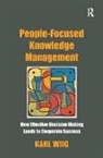 Karl Wiig, Wiig Karl - People-Focused Knowledge Management