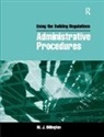 Mike Billington, Billington Mike - Using the Building Regulations: Administrative Procedures