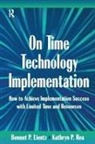 Bennet Lientz, Bennet Rea Lientz, Lientz Bennet, Kathryn Rea, Rea Kathryn - On Time Technology Implementation