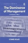 Leonard Holmes, Holmes Leonard - Dominance of Management
