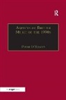 Peter O''''hagan, Peter O'Hagan, O'Hagan Peter - Aspects of British Music of the 1990s