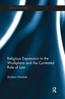 Andrew Hambler - Religious Expression in the Workplace and the Contested Role of Law