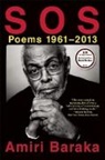 Amiri Baraka, Amiri Baraka Baraka - S O S: Poems 1961-2013