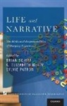 Brian (Professor and Chair Schiff, A. Elizabeth Mckim, A. Elizabeth (Professor of English McKim, Sylvie Patron, Sylvie (Associate Professor and Research Supervisor in French Literature Patron, Brian Schiff... - Life and Narrative