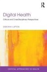 Deborah Lupton, Deborah (University of Canberra Lupton, Lupton Deborah - Digital Health