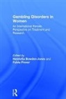 Henrietta (Founder and Director of t Bowden-Jones, Henrietta Bowden-Jones, Bowden-Jones Henrietta, Fulvia Prever - Gambling Disorders in Women