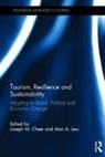 Joseph M. (Monash University Cheer, Joseph M. Cheer, Alan A. Lew, Lew Alan A. - Tourism, Resilience and Sustainability