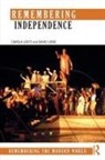 Carola Lentz, Carola Lowe Lentz, David Lowe - Remembering Independence
