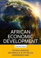 Steven Langdon, Steven Ritter Langdon, Archibald R.M. Ritter, Yiagadeesen Samy, Samy Yiagadeesen - African Economic Development