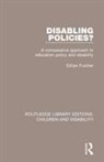 Gillian Fulcher, Fulcher Gillian - Disabling Policies?