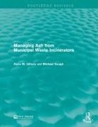 Michael Gough, Alyce M Ujihara, Alyce M. Ujihara, Alyce M. Gough Ujihara, Ujihara Alyce M. - Managing Ash From Municipal Waste Incinerators