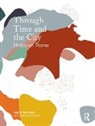 Kristi Cheramie, Kristi De Michelis Cheramie, Antonella De Michelis - Through Time and the City