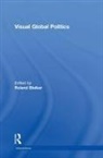 Roland (University of Queensland Bleiker, Roland Bleiker - Visual Global Politics